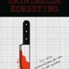 Broderistens Kriminelle Korssting